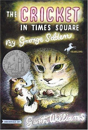 The Cricket in Times Square by George Selden book cover