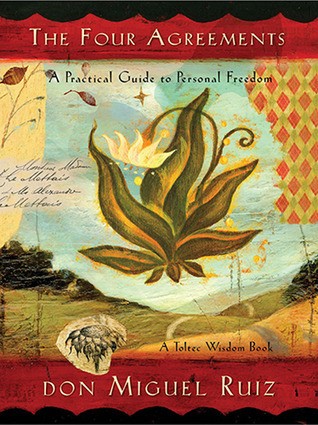 The Four Agreements by Don Miguel Ruiz book cover