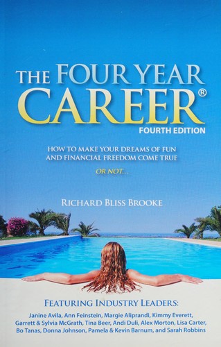 The Four Year Career by Richard Bliss Brooke book cover