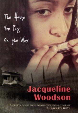 The House You Pass on the Way by Jacqueline Woodson book cover