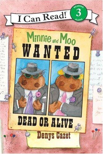 The Minnie and Moo series by Denys Cazet book cover