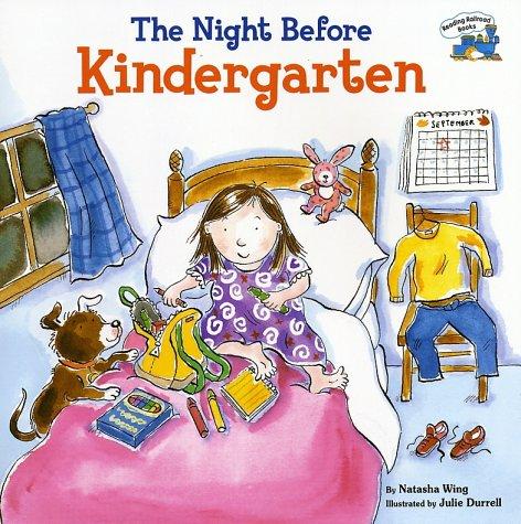 The Night Before Kindergarten by Natasha Wing book cover