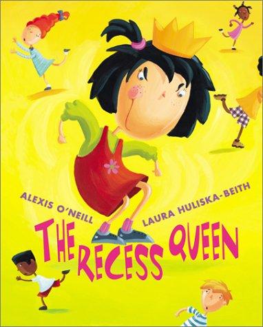 The Recess Queen by Alexis O'Neill book cover