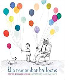 The Remember Balloons by Jessie Oliveros book cover