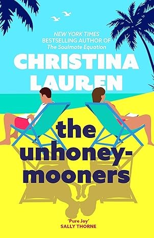 The Unhoneymooners by Christina Lauren book cover