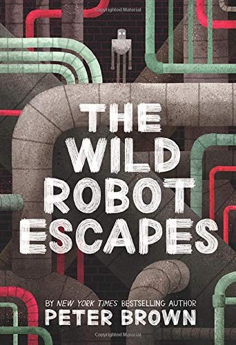 The Wild Robot Escapes by Peter Brown book cover
