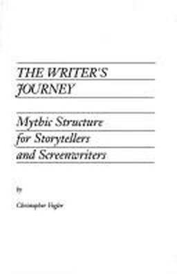 The Writer's Journey: Mythic Structure for Writers by Christopher Vogler book cover