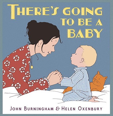 There's Going to Be a Baby by John Burningham book cover