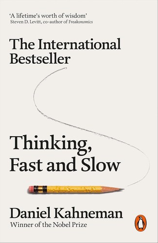 Thinking, Fast and Slow by Daniel Kahneman book cover