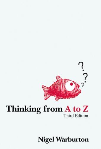 Thinking from A to Z Nigel Warburton book cover