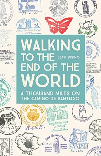 Walking to the End of the World by Beth Jusino book cover