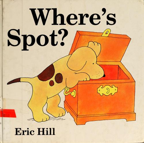 Where's Spot? by Eric Hill book cover