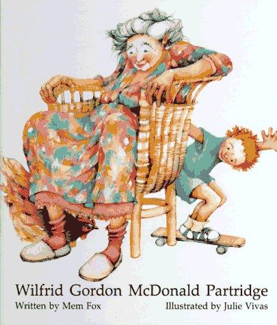Wilfrid Gordon McDonald Partridge by Mem Fox book cover