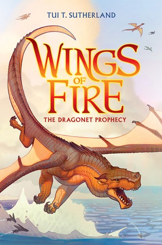 Wings of Fire: The Dragonet Prophecy by Tui T. Sutherland book cover