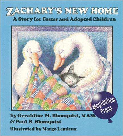 Zachary's New Home by Geraldine book cover